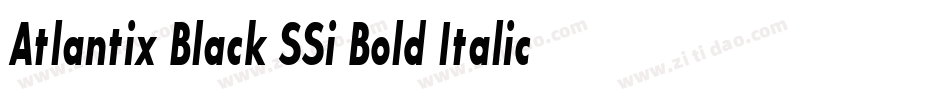 Atlantix Black SSi Bold Italic字体转换